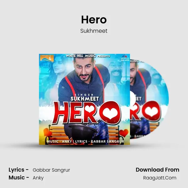 Hero MP3 Song by Sukhmeet Cover