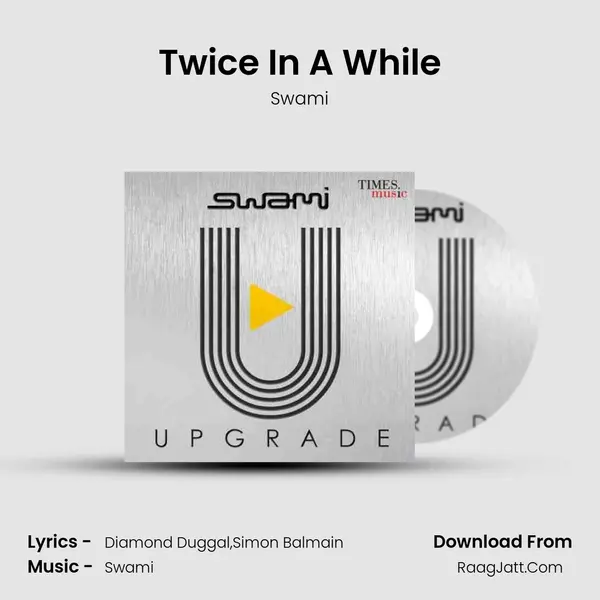 Twice In A While mp3 song