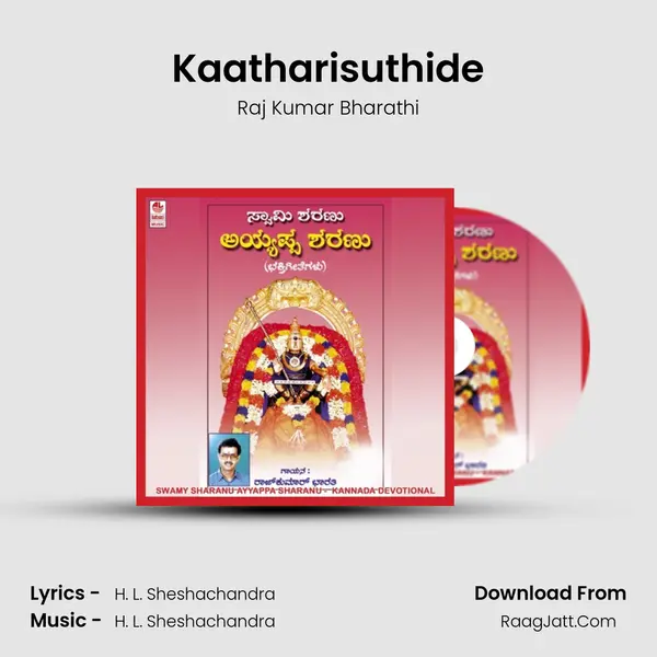 Kaatharisuthide MP3 Song by Raj Kumar Bharathi Cover