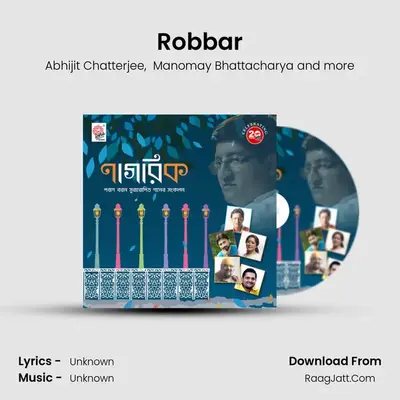 Robbar MP3 Song by Abhijit Chatterjee Cover