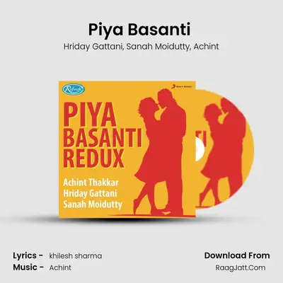 Piya Basanti (Redux) MP3 Song by Hriday Gattani Cover