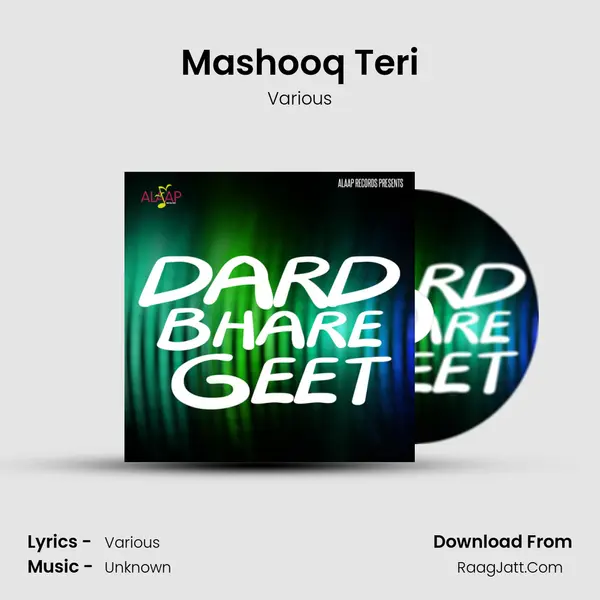 Mashooq Teri MP3 Song by Various Cover