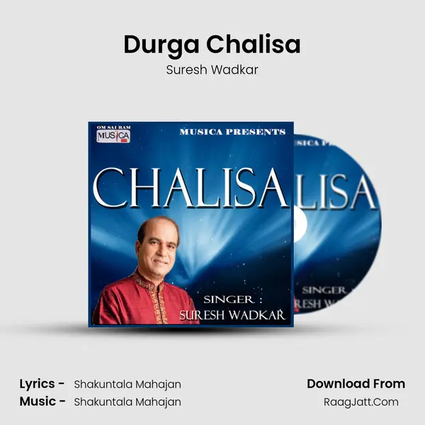 Durga Chalisa MP3 Song by Suresh Wadkar Cover
