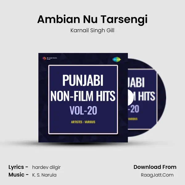 Ambian Nu Tarsengi MP3 Song by Karnail Singh Gill Cover