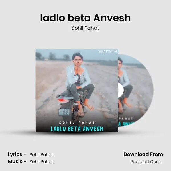 ladlo beta Anvesh mp3 song