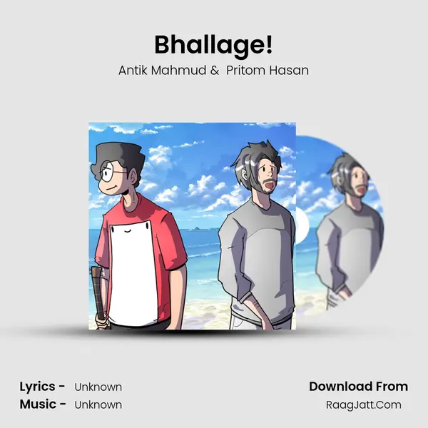 Bhallage! - Antik Mahmud