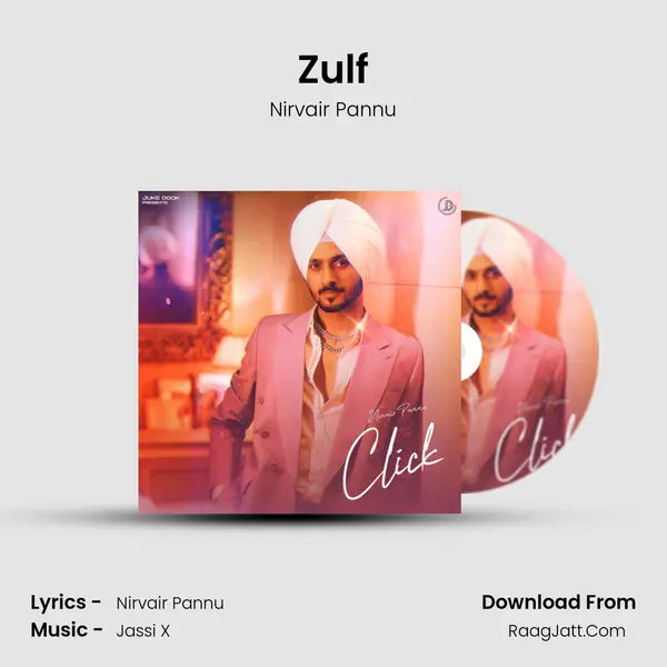 Zulf MP3 Song by Nirvair Pannu Cover