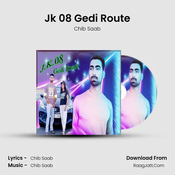 Jk 08 Gedi Route - Chib Saab