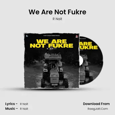 We Are Not Fukre Cover
