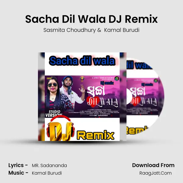 Sacha Dil Wala DJ Remix mp3 song