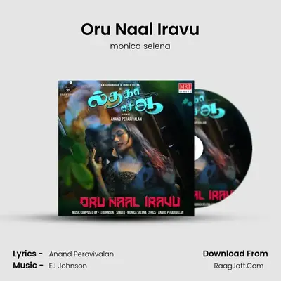 Oru Naal Iravu - monica selena