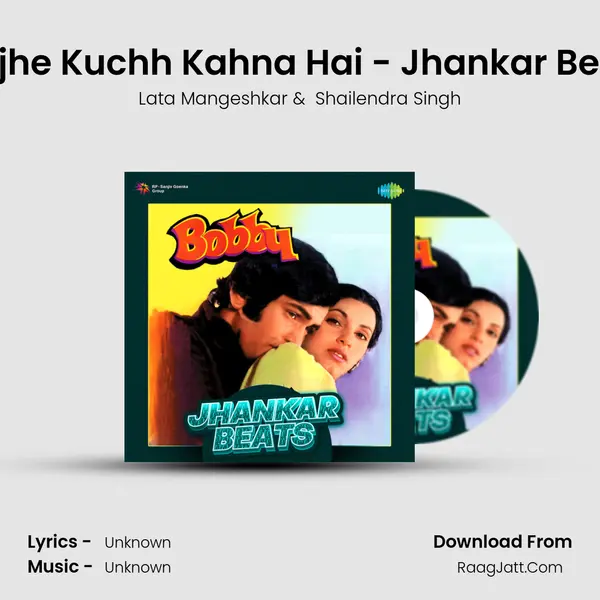 Mujhe Kuchh Kahna Hai - Jhankar Beats Cover