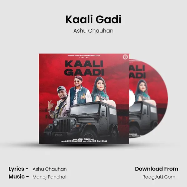 Kaali Gadi MP3 Song by Ashu Chauhan Cover