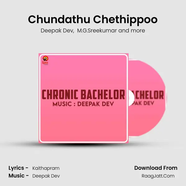 Chundathu Chethippoo MP3 Song by Deepak Dev Cover