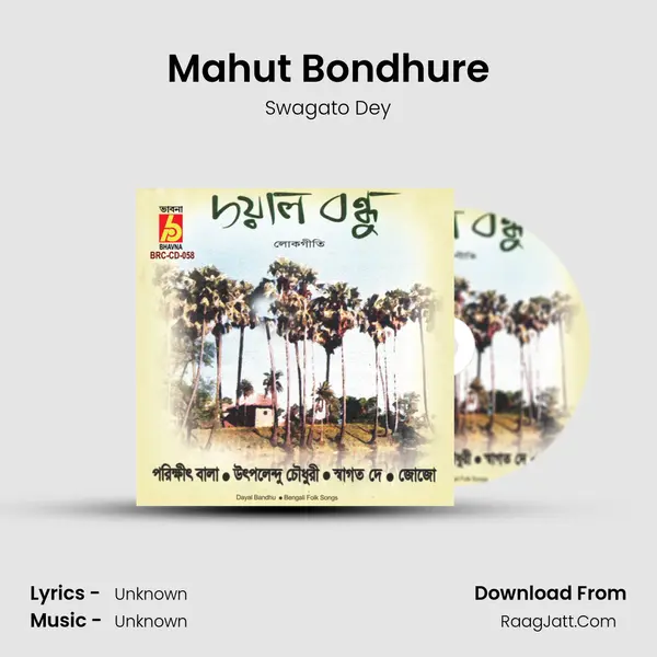 Mahut Bondhure MP3 Song by Swagato Dey Cover