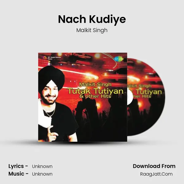 Nach Kudiye MP3 Song by Malkit Singh Cover