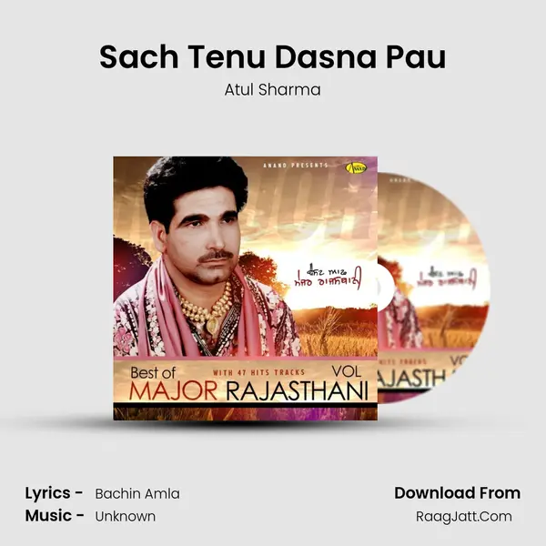 Sach Tenu Dasna Pau MP3 Song by Atul Sharma Cover