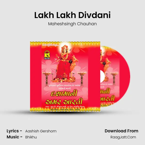 Lakh Lakh Divdani MP3 Song by Maheshsingh Chauhan Cover