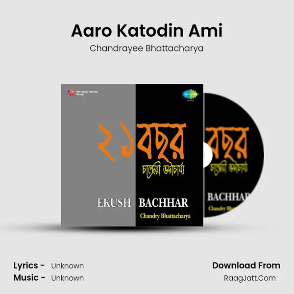 Aaro Katodin Ami MP3 Song by Chandrayee Bhattacharya Cover