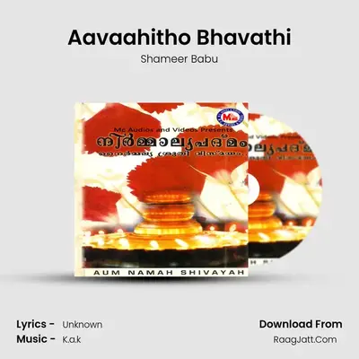 Aavaahitho Bhavathi MP3 Song by Shameer Babu Cover