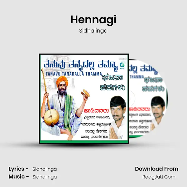 Hennagi MP3 Song by Sidhalinga Cover