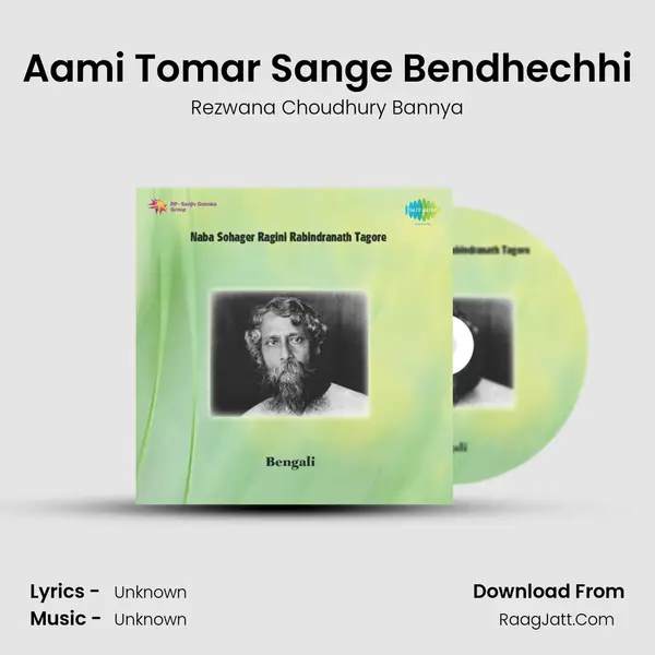 Aami Tomar Sange Bendhechhi MP3 Song by Rezwana Choudhury Bannya Cover