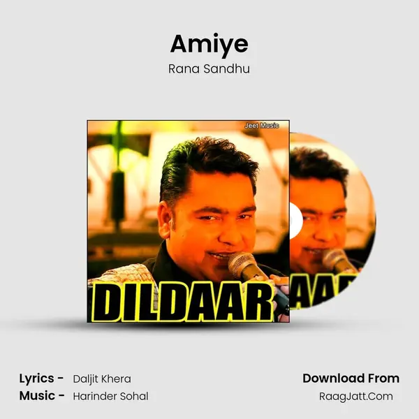 Amiye MP3 Song by Rana Sandhu Cover