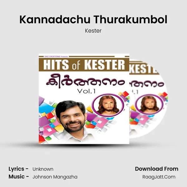 Kannadachu Thurakumbol MP3 Song by Kester Cover