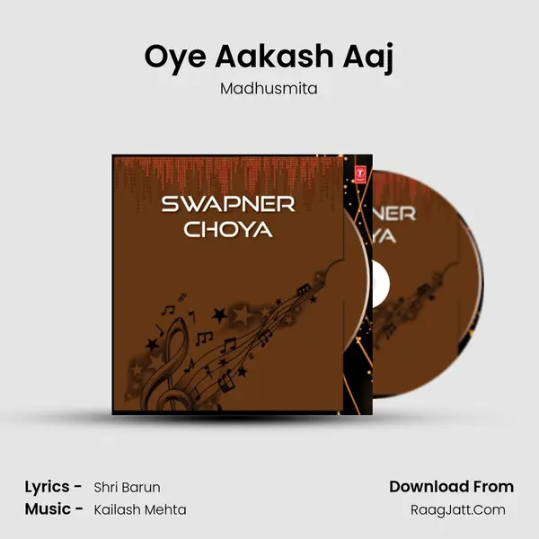 Oye Aakash Aaj MP3 Song by Madhusmita Cover