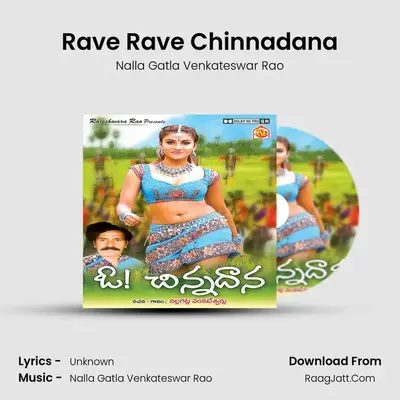 Rave Rave Chinnadana mp3 song