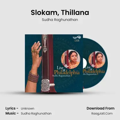 Slokam, Thillana MP3 Song by Sudha Raghunathan Cover