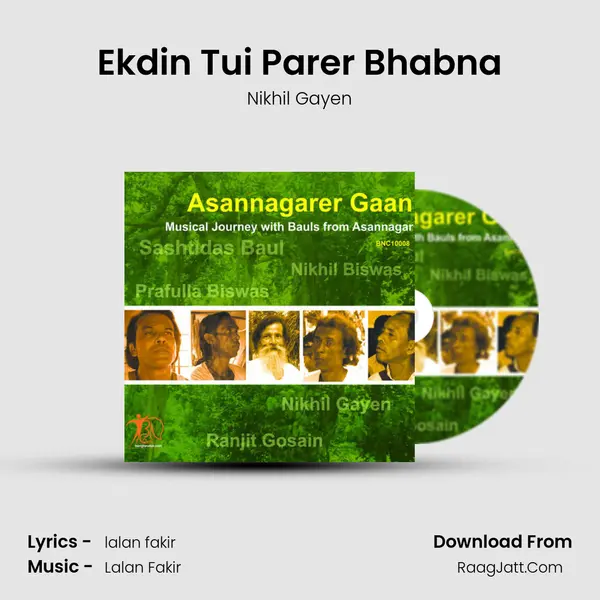 Ekdin Tui Parer Bhabna mp3 song