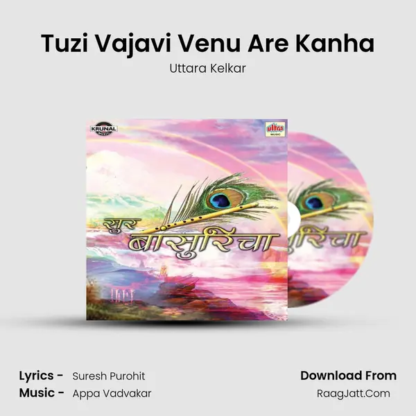 Tuzi Vajavi Venu Are Kanha MP3 Song by Uttara Kelkar Cover