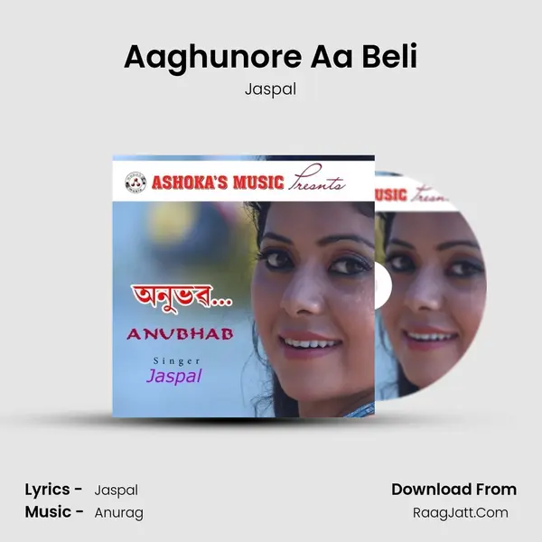 Aaghunore Aa Beli MP3 Song by Jaspal Cover