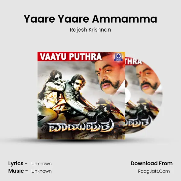 Yaare Yaare Ammamma MP3 Song by Rajesh Krishnan Cover