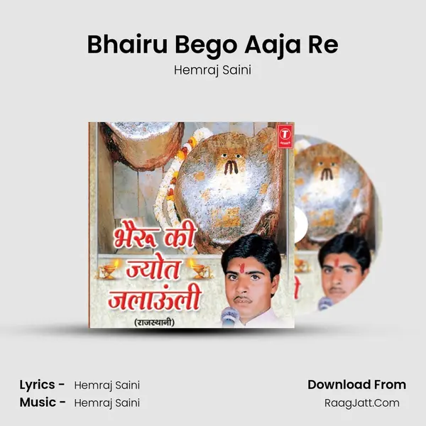 Bhairu Bego Aaja Re MP3 Song by Hemraj Saini Cover