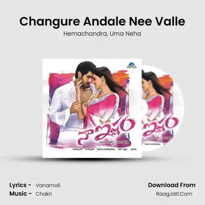 Changure Andale Nee Valle MP3 Song by Hemachandra Cover