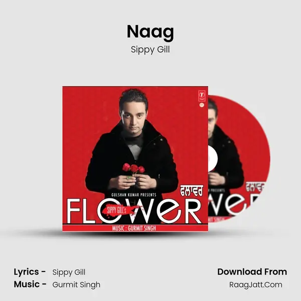Naag MP3 Song by Sippy Gill Cover