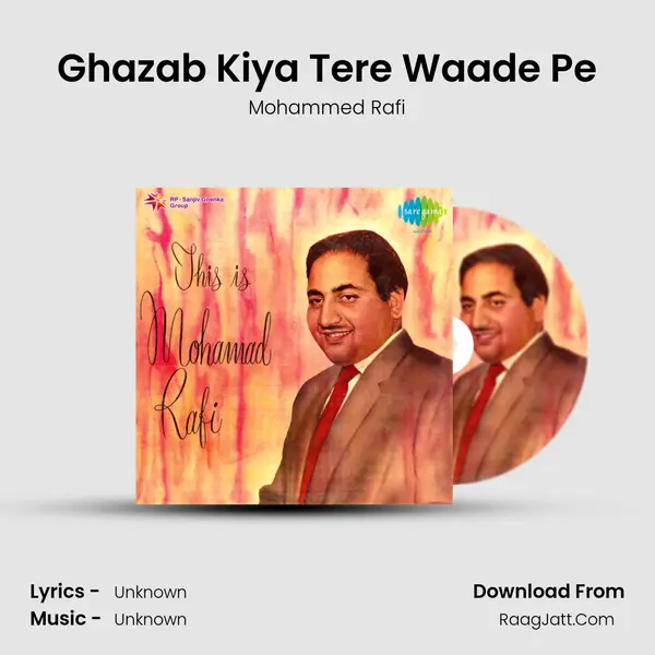 Ghazab Kiya Tere Waade Pe Cover