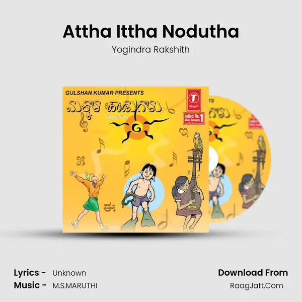 Attha Ittha Nodutha MP3 Song by Yogindra Rakshith Cover