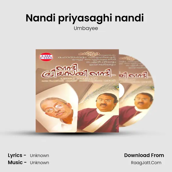 Nandi priyasaghi nandi (M) MP3 Song by Umbayee Cover