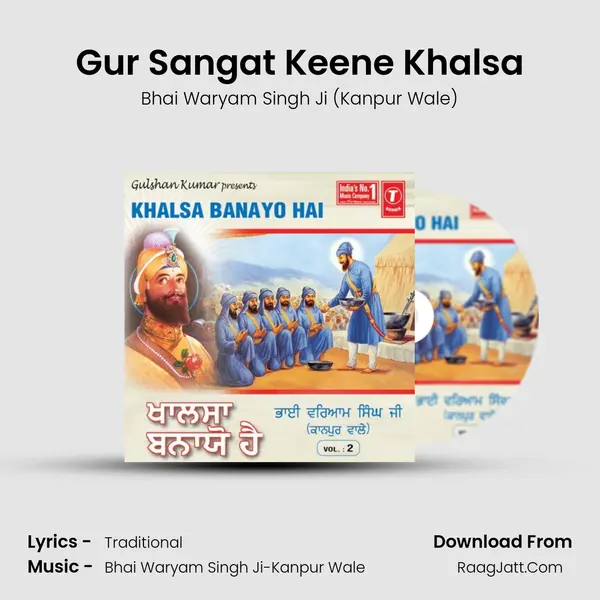Gur Sangat Keene Khalsa MP3 Song by Bhai Waryam Singh Ji (Kanpur Wale) Cover