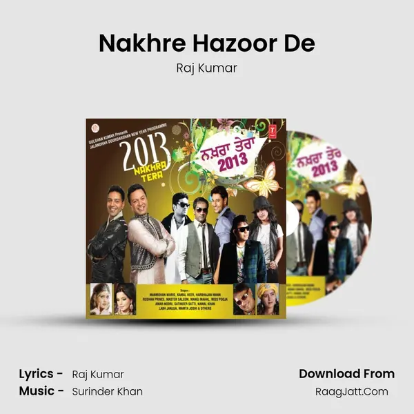 Nakhre Hazoor De MP3 Song by Raj Kumar Cover