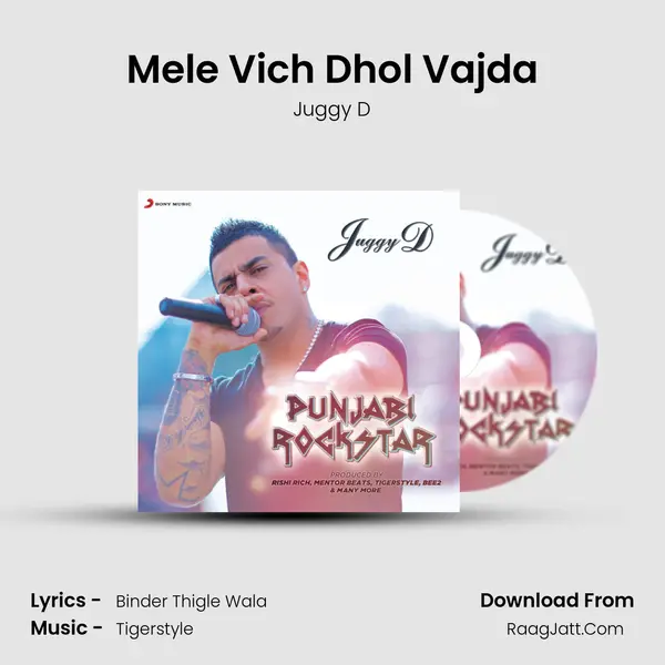 Mele Vich Dhol Vajda MP3 Song by Juggy D Cover
