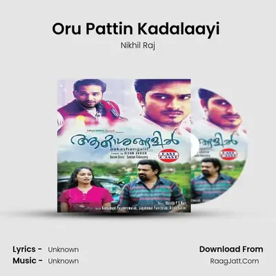 Oru Pattin Kadalaayi (M) MP3 Song by Nikhil Raj Cover