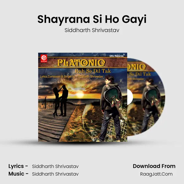 Shayrana Si Ho Gayi MP3 Song by Siddharth Shrivastav Cover