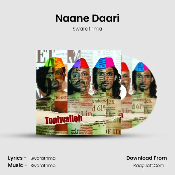 Naane Daari MP3 Song by Swarathma Cover