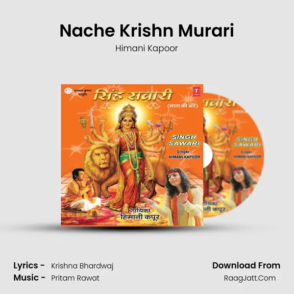 Nache Krishn Murari MP3 Song by Himani Kapoor Cover
