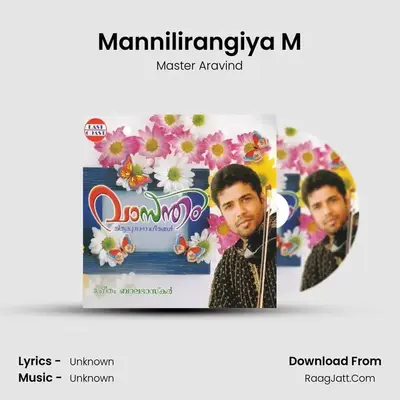 Mannilirangiya M MP3 Song by Master Aravind Cover