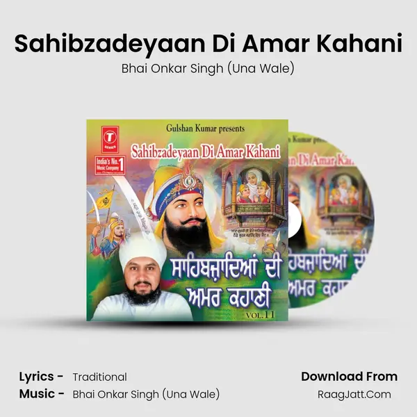 Sahibzadeyaan Di Amar Kahani MP3 Song by Bhai Onkar Singh (Una Wale) Cover